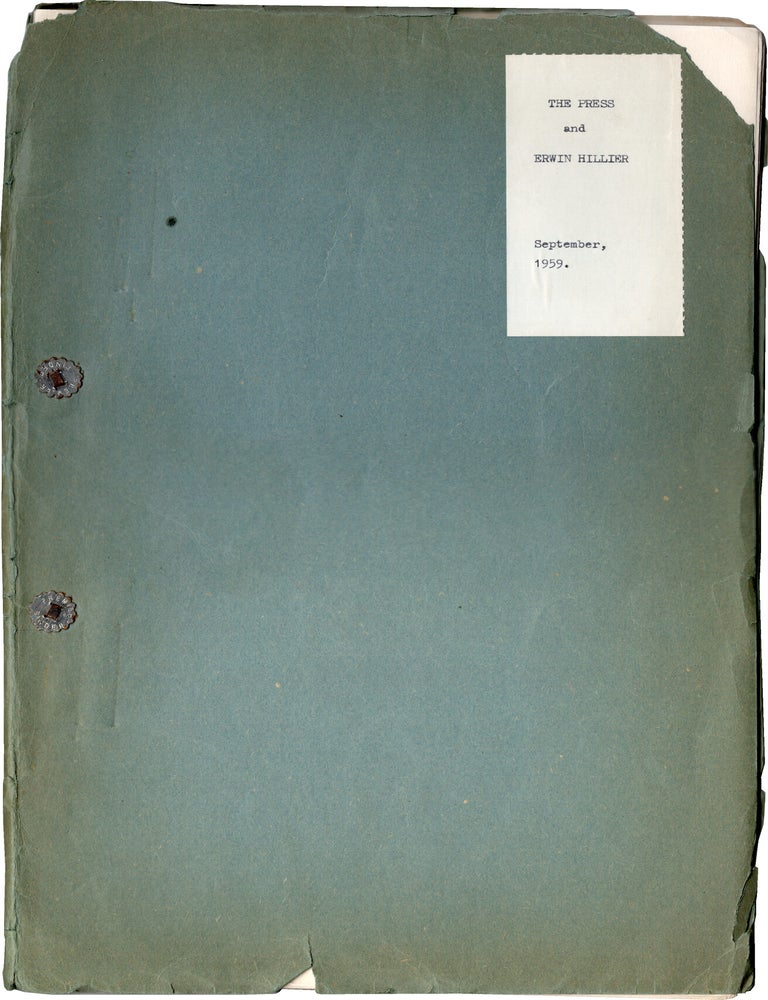 Book #141757] The Press and Erwin Hillier (Original treatment script for an unproduced film)....