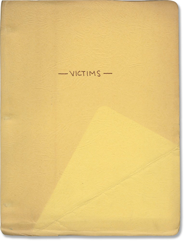 Book #141771] Victims (Original draft manuscript for the 1972 novel). Jacques Bain Pearl, Jack Pearl