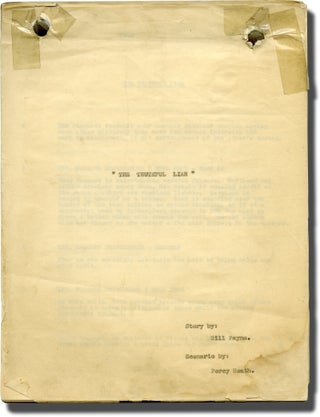 Book #141774] The Truthful Liar (Original screenplay for the 1922 film). Thomas N. Heffron, Will...