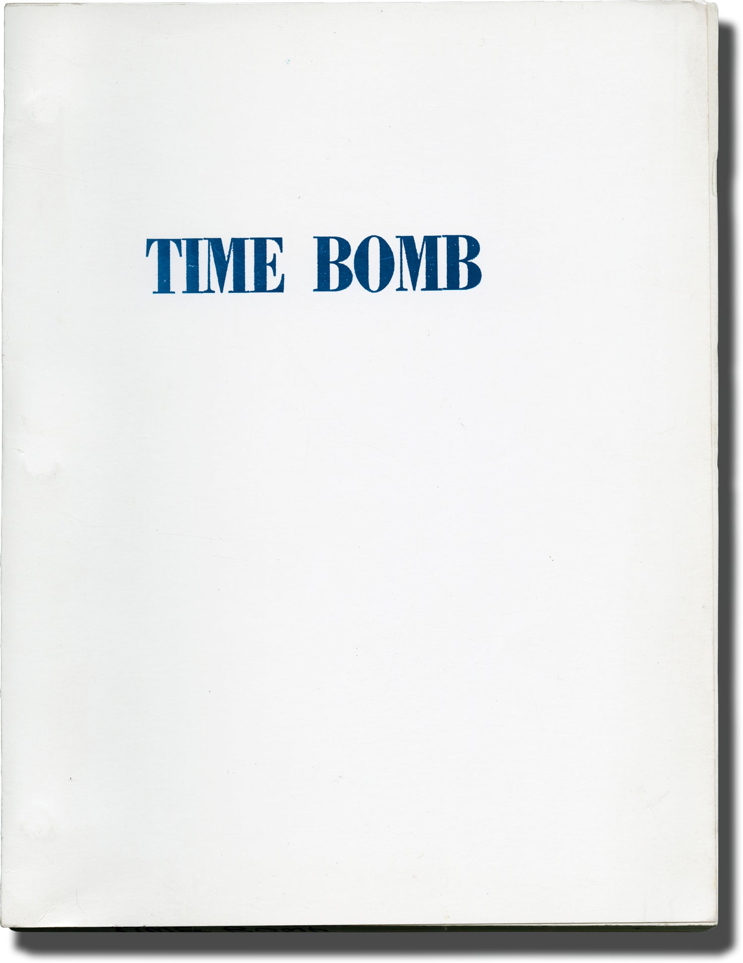 Time Bomb | Reuven Bar-Yotam, screenwriter