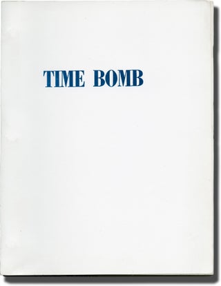 Book #141899] Time Bomb (Original screenplay for an unproduced film). Reuven Bar-Yotam, screenwriter
