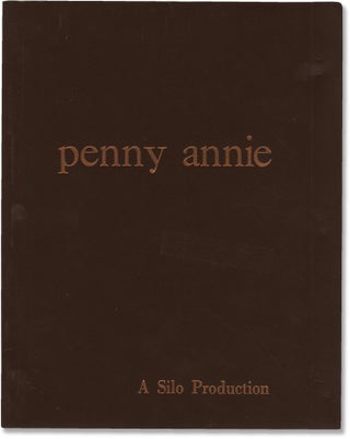 Book #141931] Penny Annie (Original screenplay for an unproduced film). Barry Schneider,...