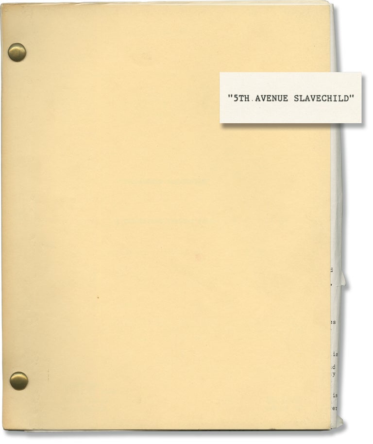 Book #141939] 5th Avenue Slavechild [Fifth Avenue Slavechild] (Original screenplay for an...