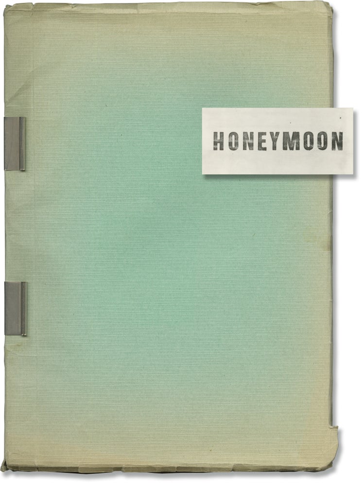 Book #141943] Honeymoon (Original screenplay for an unproduced film). Eric Ferro, screenwriter