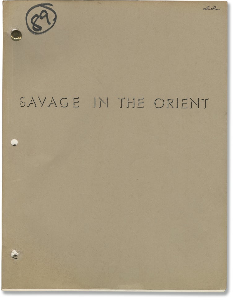 [Book #142156] Savage in the Orient. Vincent Sherman, Wendell Mayes, Lew Ayres Butz Aquino, Anthony Castello, Don Gordon Bell, director, screenwriter, starring.