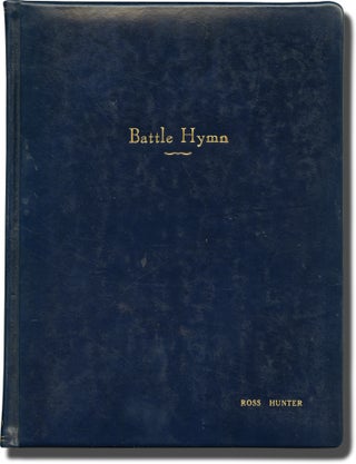 Book #142863] Battle Hymn (Original screenplay for the 1957 film). Douglas Sirk, Vincent B. Evans...