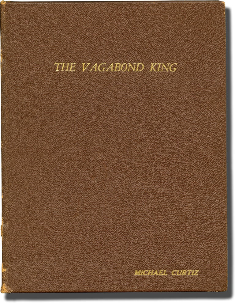 Book #142898] The Vagabond King (Original screenplay for the 1956 film). Michael Curtiz, Noel...