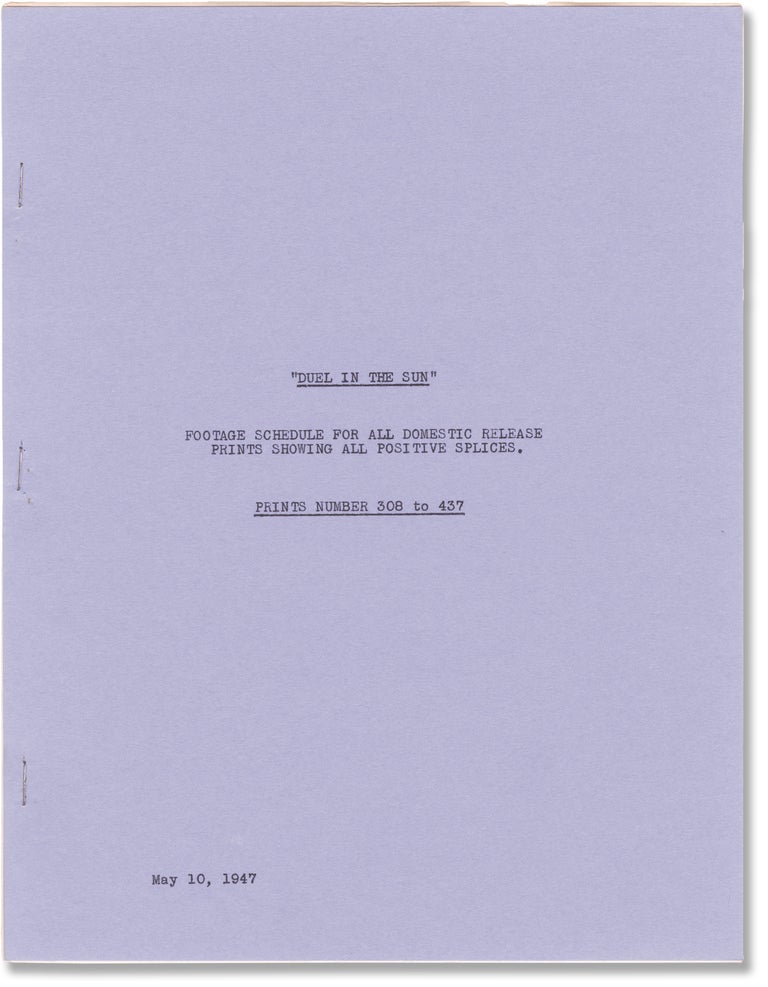 Book #143180] Duel in the Sun (Post-production Footage Schedule script for the 1946 film). King...