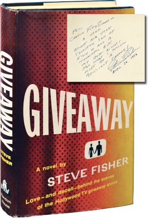 Book #143212] Giveaway (Signed First Edition, inscribed to film producer Charles B. Fitzsimmons)....