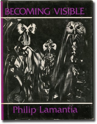Book #143402] Becoming Visible (First Edition). Philip Lamantia