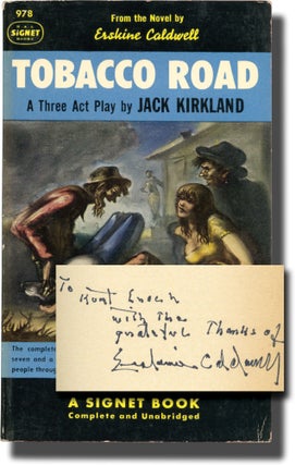 Book #143851] Tobacco Road: A Three Act Play (First Edition in paperback, inscribed by Erskine...