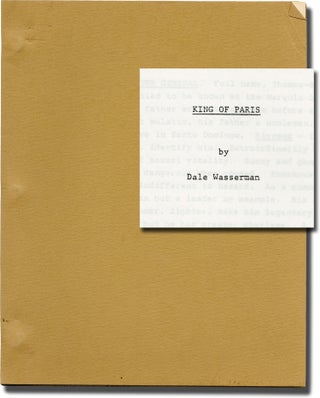 Book #143874] King of Paris (Original screenplay for ah unproduced film). Alexandre Dumas, Guy...