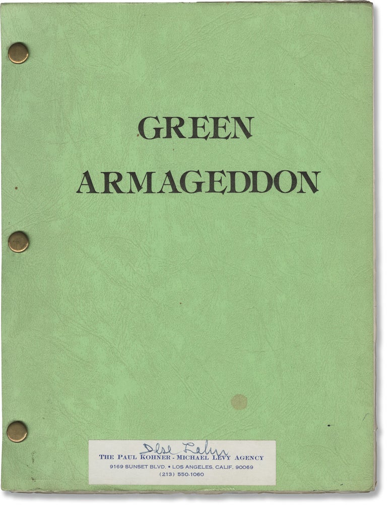 Green Armageddon (Original screenplay for an unproduced film