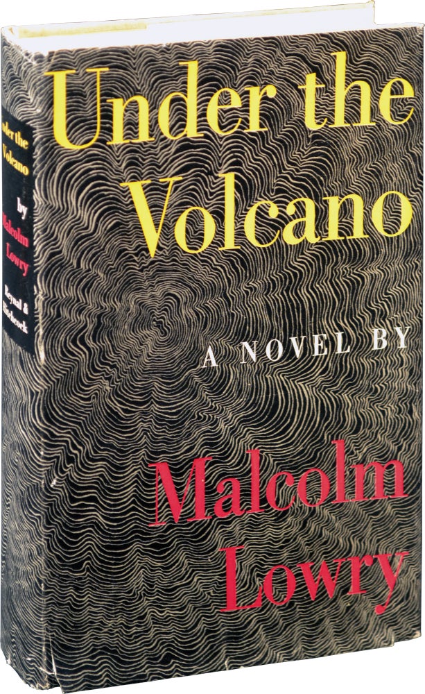 Book #144178] Under the Volcano (First Edition). Malcolm Lowry