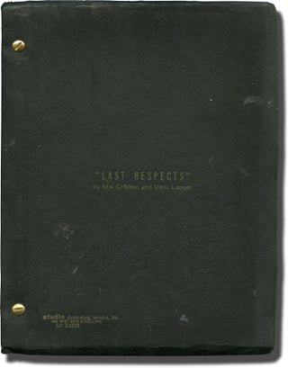 Book #144400] Last Respects (Original screenplay for an unproduced film). Jerome Weidman, Mik...