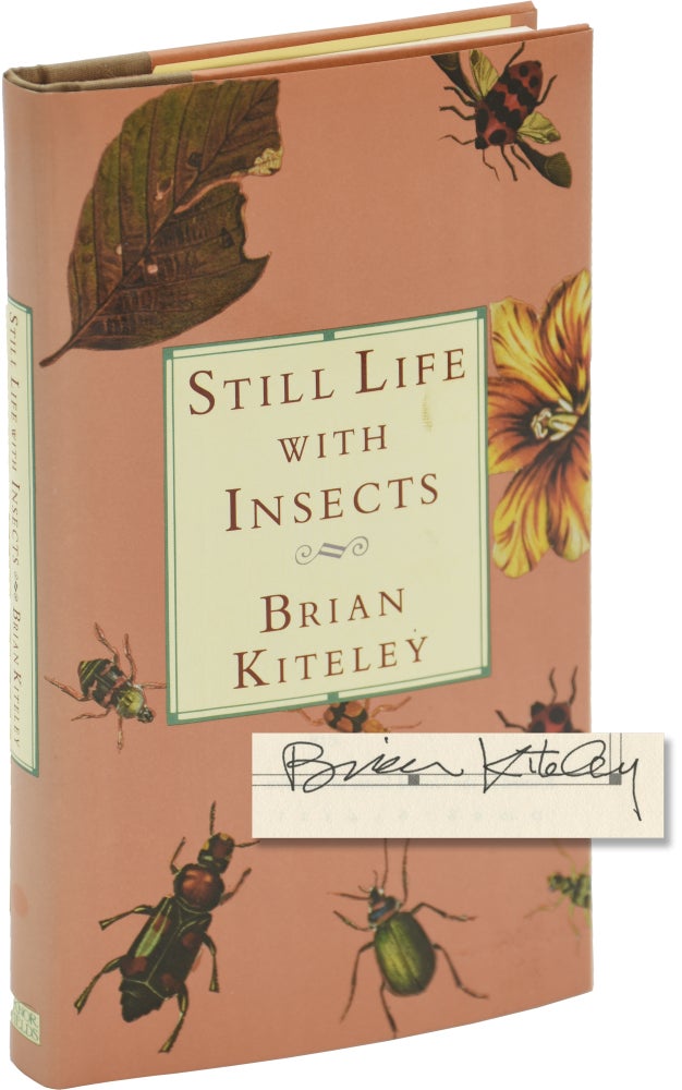 [Book #145017] Still Life With Insects. Brian Kiteley.