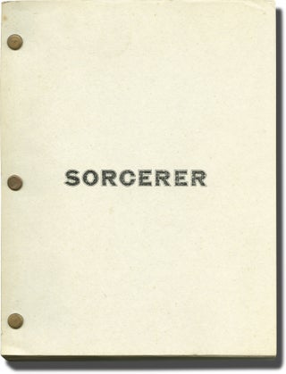 Book #145023] Sorcerer (Original screenplay for the 1977 film). William Friedkin, Walon Green,...