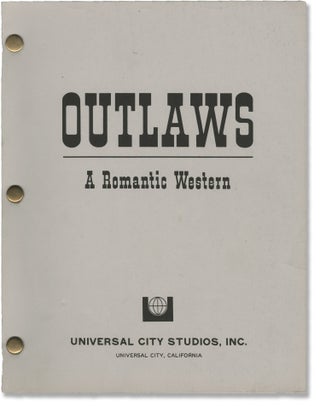 Book #145179] Outlaws (Original screenplay for a television series pilot episode). Peter Werner,...