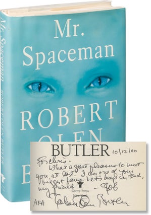 Book #145276] Mr. Spaceman (First Edition, inscribed to fellow author Chris Offutt). Robert Olen...
