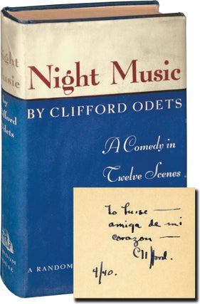 Book #145492] Night Music: A Comedy in Twelve Scenes (First Edition, inscribed Odets to his wife,...
