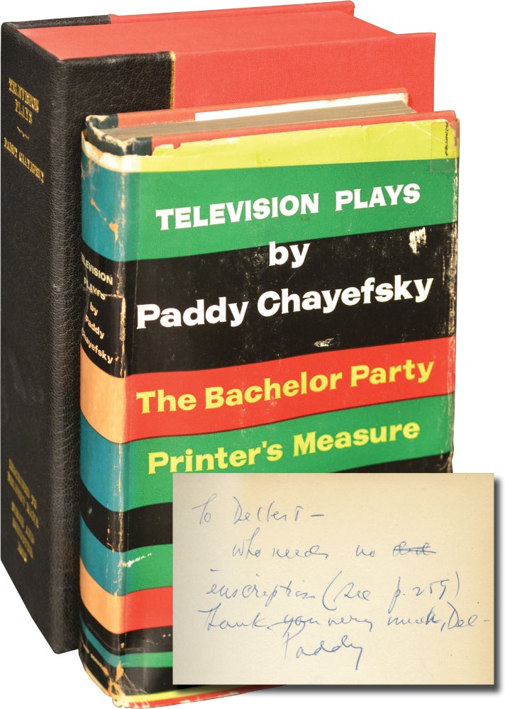 [Book #145553] Television Plays: The Bachelor Party, Printer's Measure, Holiday Song, The Big Deal, The Mother, Marty. Paddy Chayefsky.