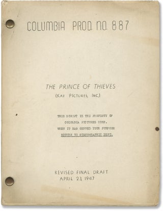 Book #145851] The Prince of Thieves (Original screenplay for the 1948 film). Alexandre Dumas,...