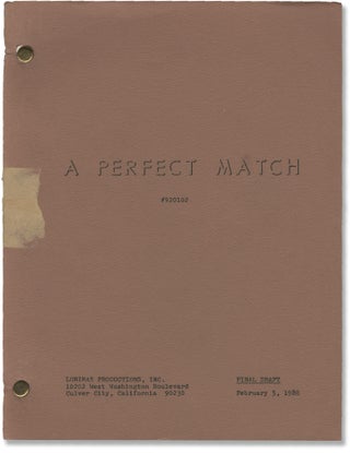 Book #146001] A Perfect Match (Original screenplay for the 1980 television film). Mel Damski,...
