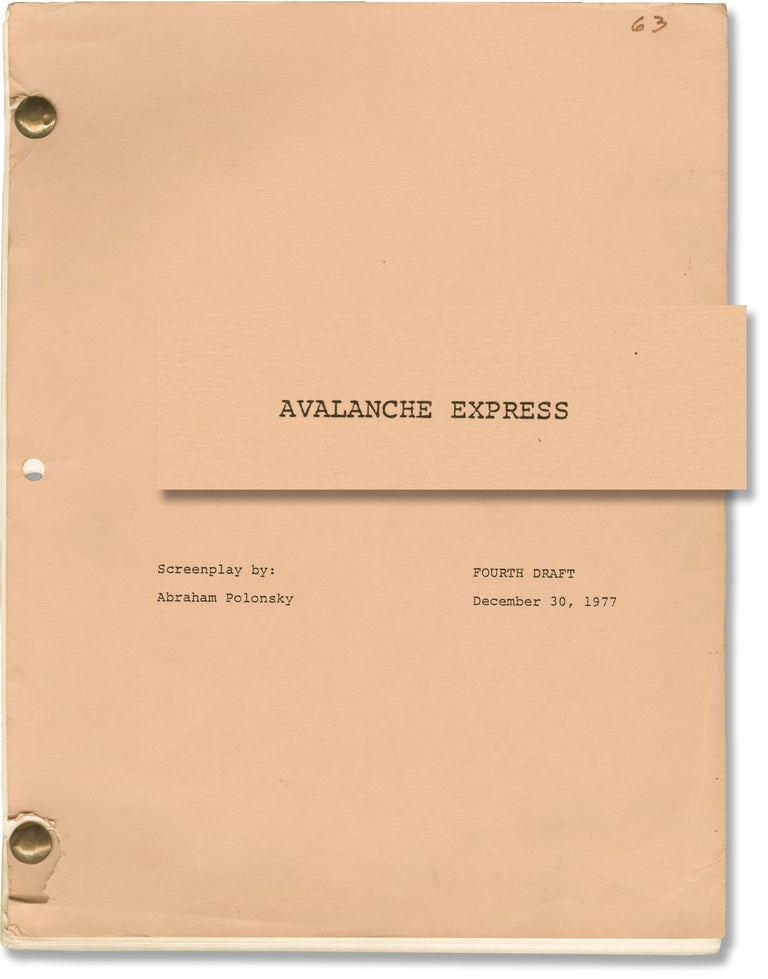 Book #146208] Avalanche Express (Original screenplay for the 1979 film). Mark Robson, Abraham...