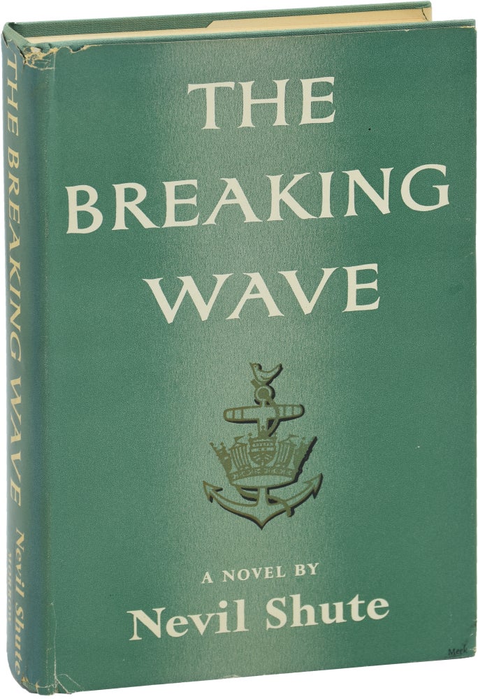 Book #146273] The Breaking Wave (First Edition). Nevil Shute