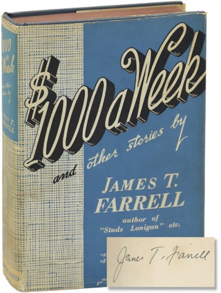 Book #146305] $1000 a Week and Other Stories (First Edition). James T. Farrell