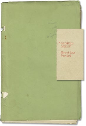 Book #146321] Badger's Green (Original screenplay for the 1949 film). John Irwin, William...