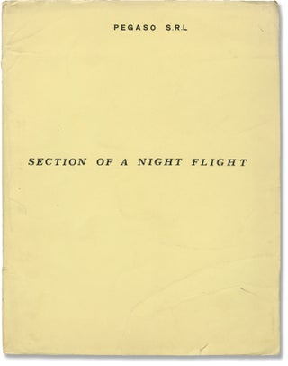 Book #146370] Section of a Night Flight (Original screenplay for an unproduced film). Lucia Drudi...