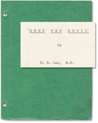 Book #146396] Seek the Devil (Original screenplay for an unproduced film). N G. Lao, screenwriter