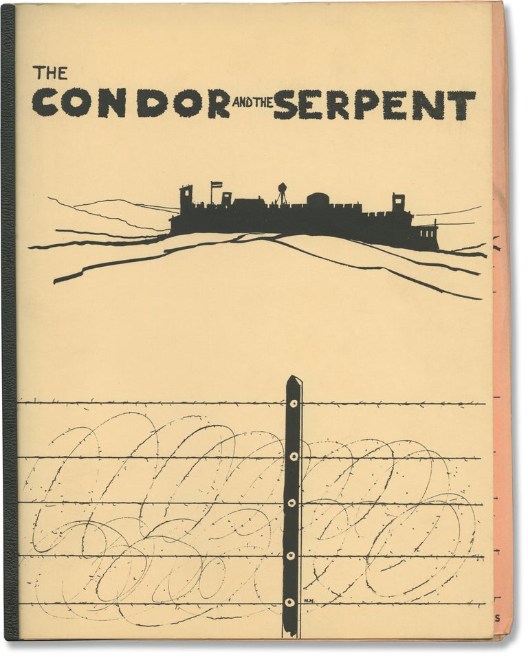 Book #146496] The Condor and the Serpent (Original screenplay for an unproduced film). Nick Hurk,...
