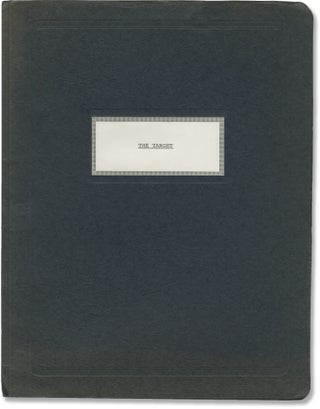 Book #146525] The Target (Original treatment script for an unproduced film). Ted Strauss,...