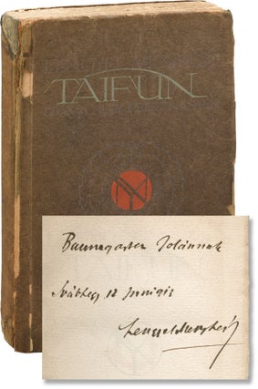 Book #146650] Taifun [Typhoon] (First Edition, inscribed by the author). Melchior Lengyel