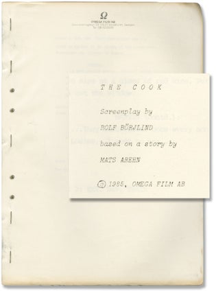 Book #146885] The Cook (Original screenplay for the 2005 film). Mats Arehn, Rolf Borjlind, Henrik...