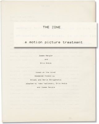 Book #146964] The Zone (Original treatment script for an unproduced film). Boris Strugatsky...