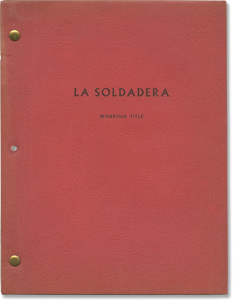 Book #147002] La Soldadera (Original screenplay for the 1966 film). Jose Bolanos, Jaime Fernandez...