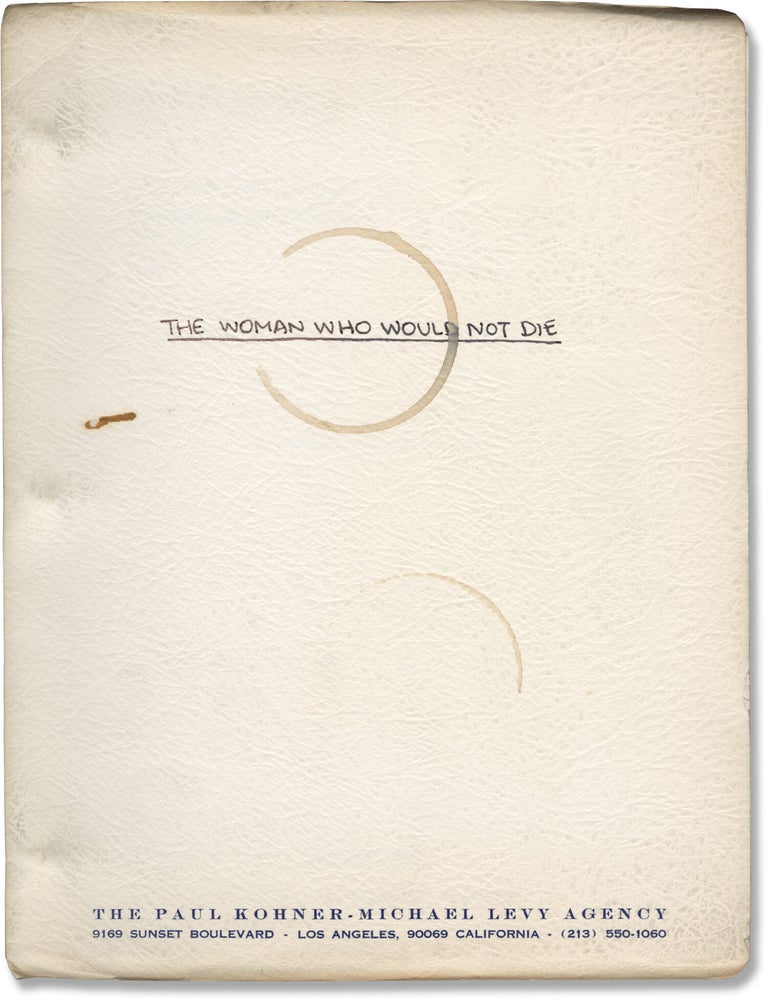 California Woman [The Woman Who Would Not Die] (Manuscript for the 1980 novel