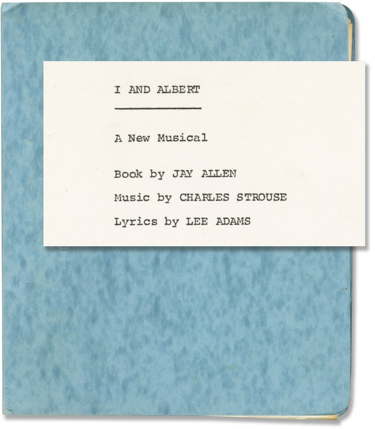 [Book #147095] I and Albert. Jay Allen, Charles Strouse, Lee Adams, book, music, lyrics.