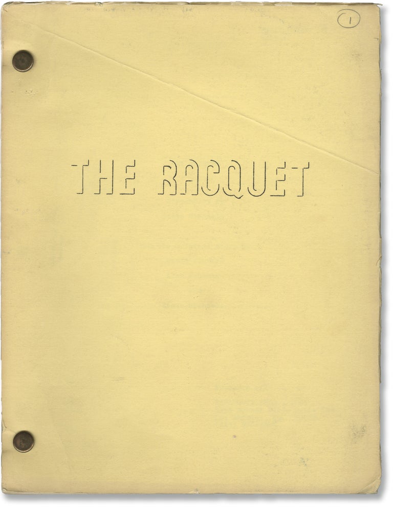 Book #147122] [The] Racquet (Original screenplay for the 1979 film). David Winters, Earle Doud...