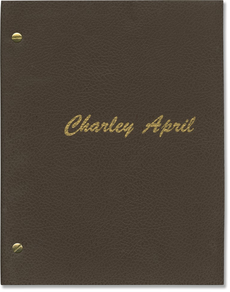 Book #147188] Charley April (Original screenplay for an unproduced television film). Max Kleven,...
