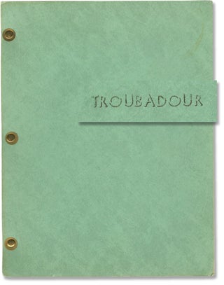 Book #147217] Troubadour (Original treatment script for an unproduced television series). Scott...