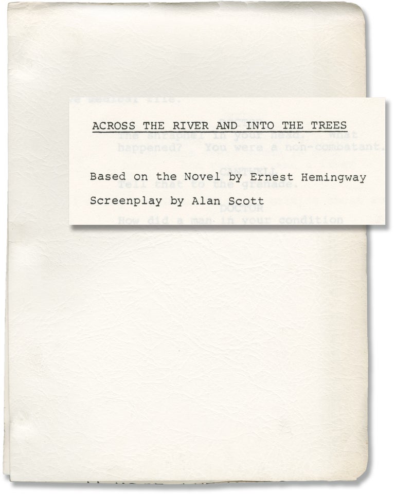 [Book #147323] Across the River and into the Trees. Ernest Hemingway, Alan Scott, novel, screenwriter.