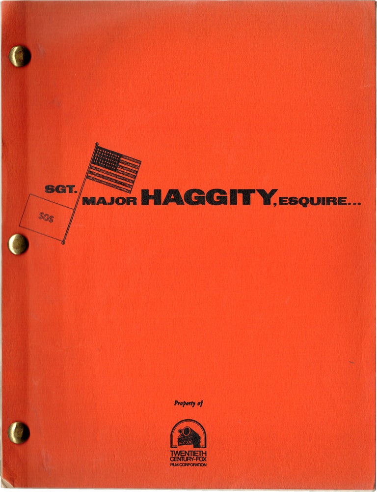 Sgt. Major Haggity, Esquire (Original screenplay for an unproduced film