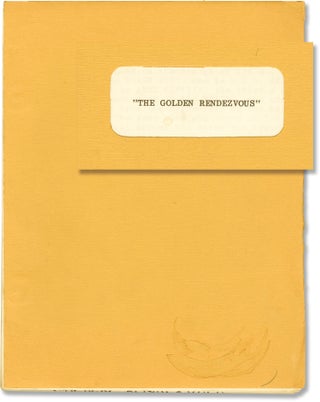 Book #147368] [The] Golden Rendezous (Original screenplay for the 1977 film). Ashley Lazarus, Ann...