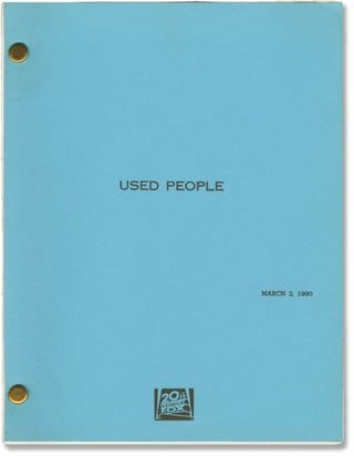 Book #147428] Used People (Original screenplay for the 1992 film). Beeban Kidron, Todd Graff,...