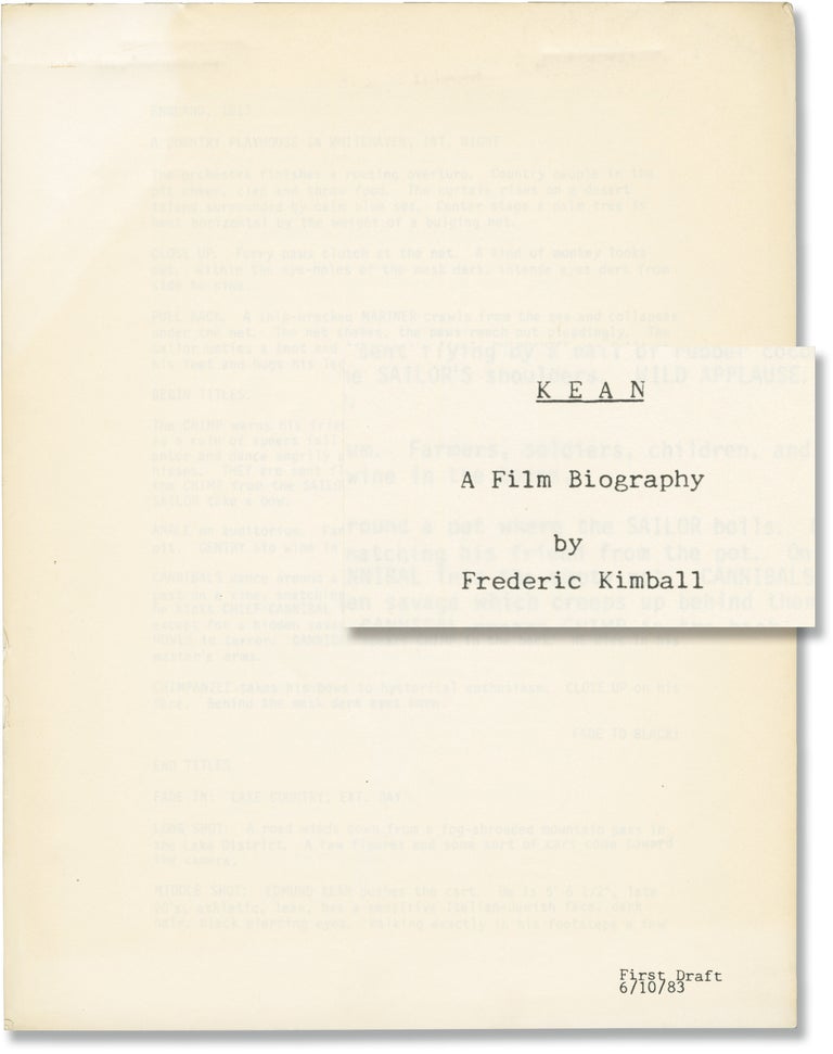 [Book #147444] Kean: A Play for Life [Kean: A Film Biography]. Frederic Kimball, screenwriter.