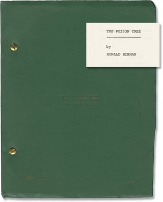 Book #147489] The Poison Tree (Original script for the 1976 play). Ronald Ribman, Charles...